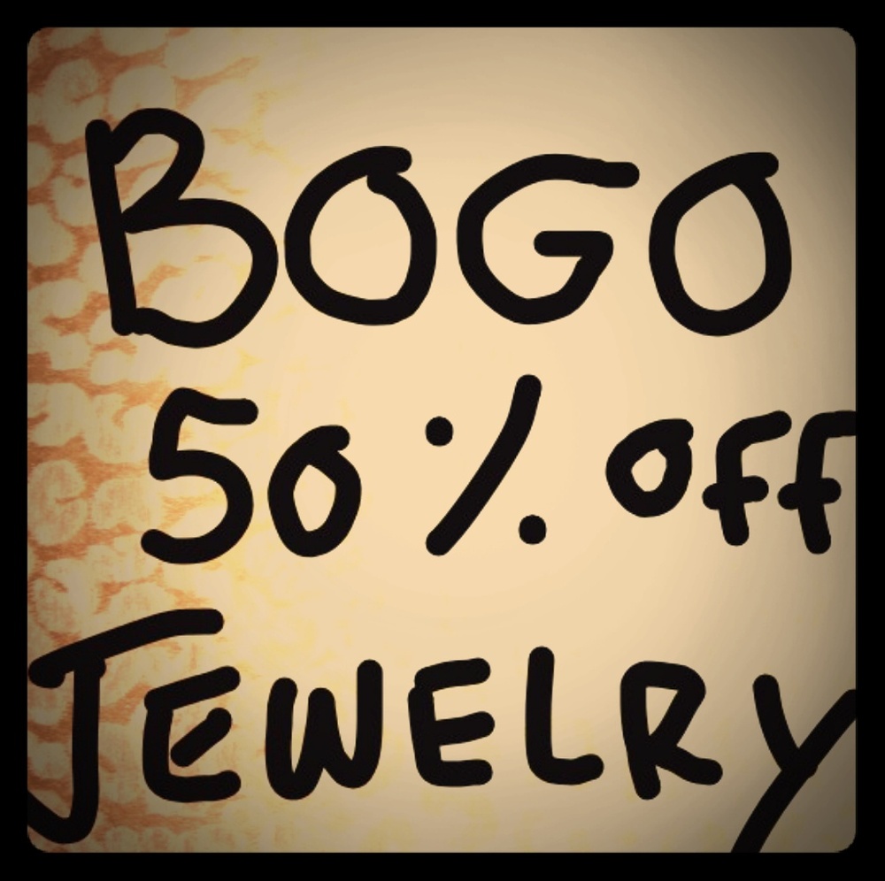 BOGO 50% off all Jewelry
